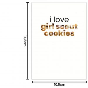 Postkarte "i love girls scout cookies" - A6 mit Maßen